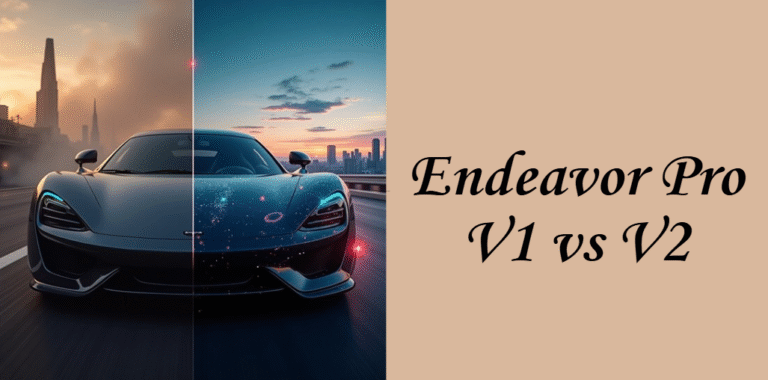 Endeavor Pro V1 vs V2
